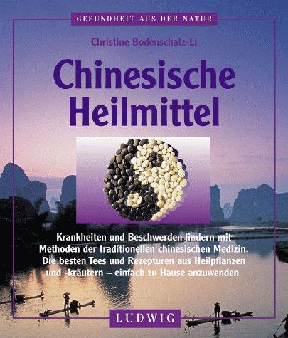 Chinesische Heilmittel