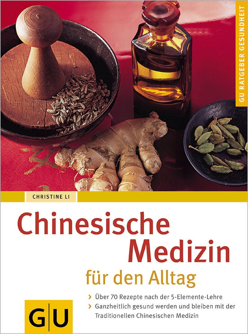 Chinesische Medizin für den Alltag